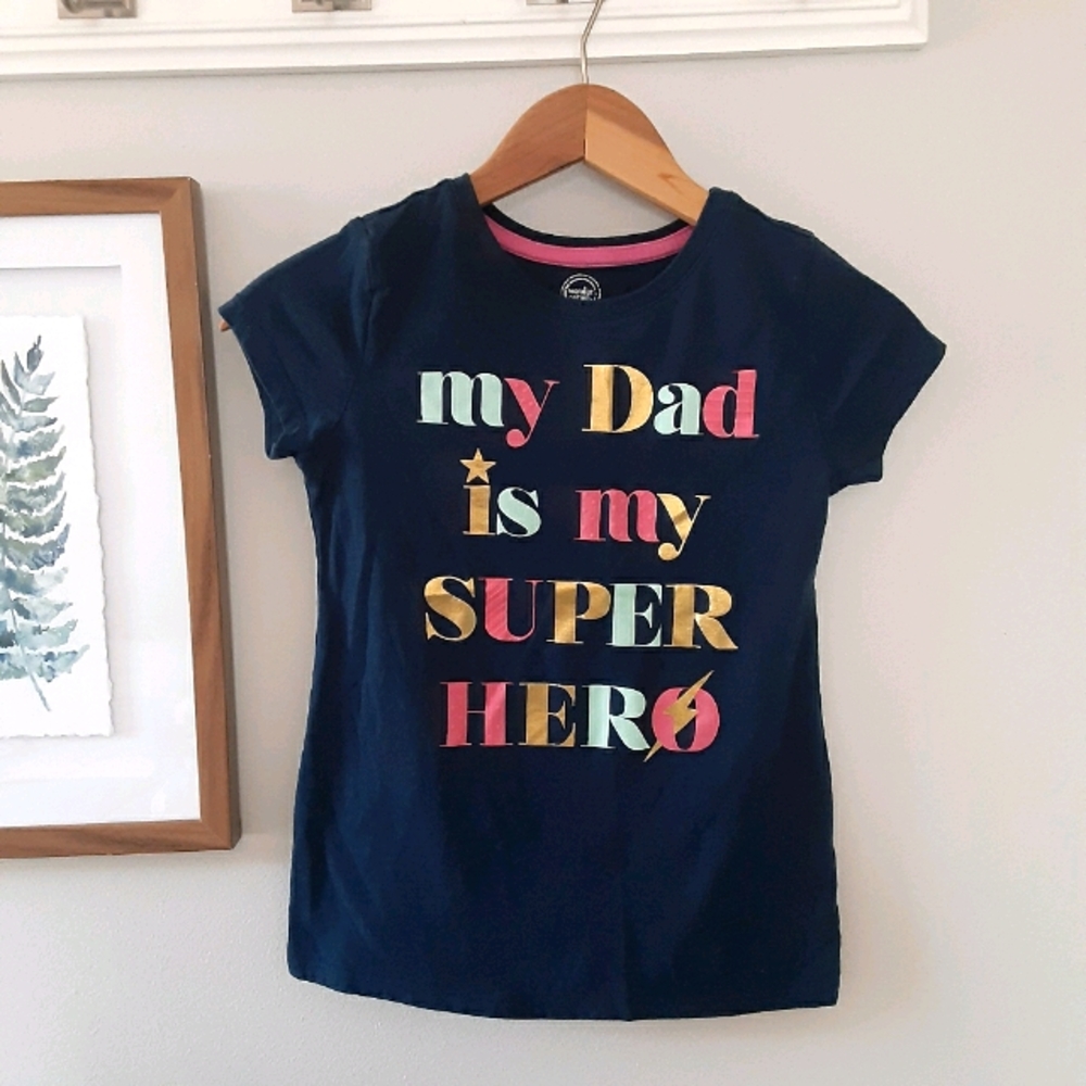 My Dad is my Super Hero Tee